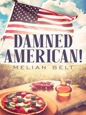 cover image of Damned American
